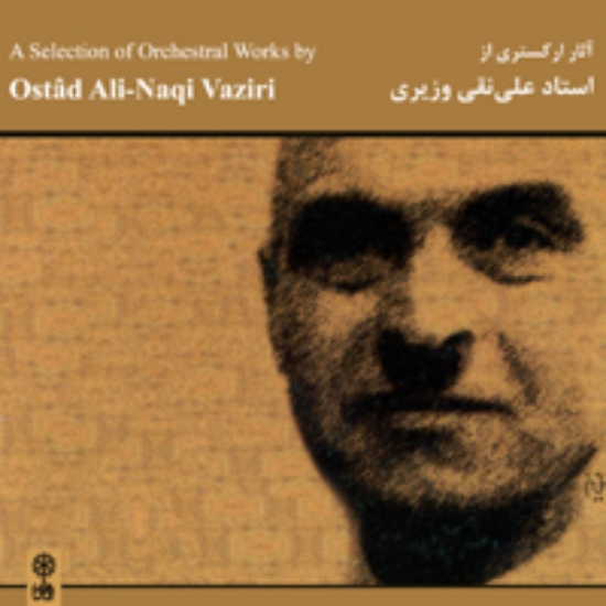 Bild von A Selection of Orchestral Works by Ali Naqi Vaziri (2) 